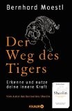Rezension Bernhard Moestl: Der Weg des Tigers – Erkenne und nutze deine innere Kraft