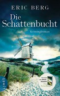 Eric Berg Die Schattenbucht, Krimi Rezension, Lesetipp, Buchbesprechung