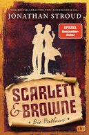 Jonathan Stroud, Scarlett & Browne Band 1, Die Outlaws, Jugendliteratur, Fantasy, Dystopie, Action, Buchempfehlung, Rezension, Online Review