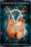 Rezension Jonathan Stroud: Lockwood & Co. – Die seufzende Wendeltreppe (Band 1)