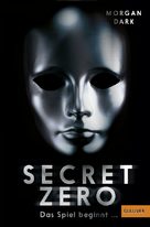 Morgan Dark, Secret Zero, Jugendbuch, Mystery, Buchempfehlung, Buchrezension, raffinierter Diebstahl, Dieb, Krimi