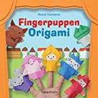 Muneji Fuchimoto, Fingerpuppen Origami, Theater, Theaterspielen, Kindertheater, Märchenfiguren, Märchen, basteln, falten, Puppen