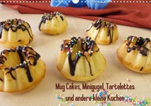 Heike Rau: Mug Cakes, Minigugel, Tartelettes und andere kleine Kuchen, Kalender